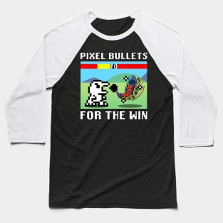 Pixel Bullets FTW Baseball T-Shirt